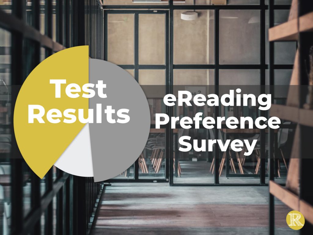 Readability Matters eReading Preference Survey
