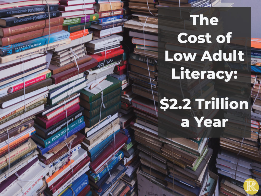 Cost of Low Adult Literacy