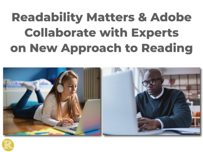 1200×900-Readability-Matters-Adobe-2020 Readability-Matters-Adobe-Collaborate-with-epert-on-new-approach-to-reading