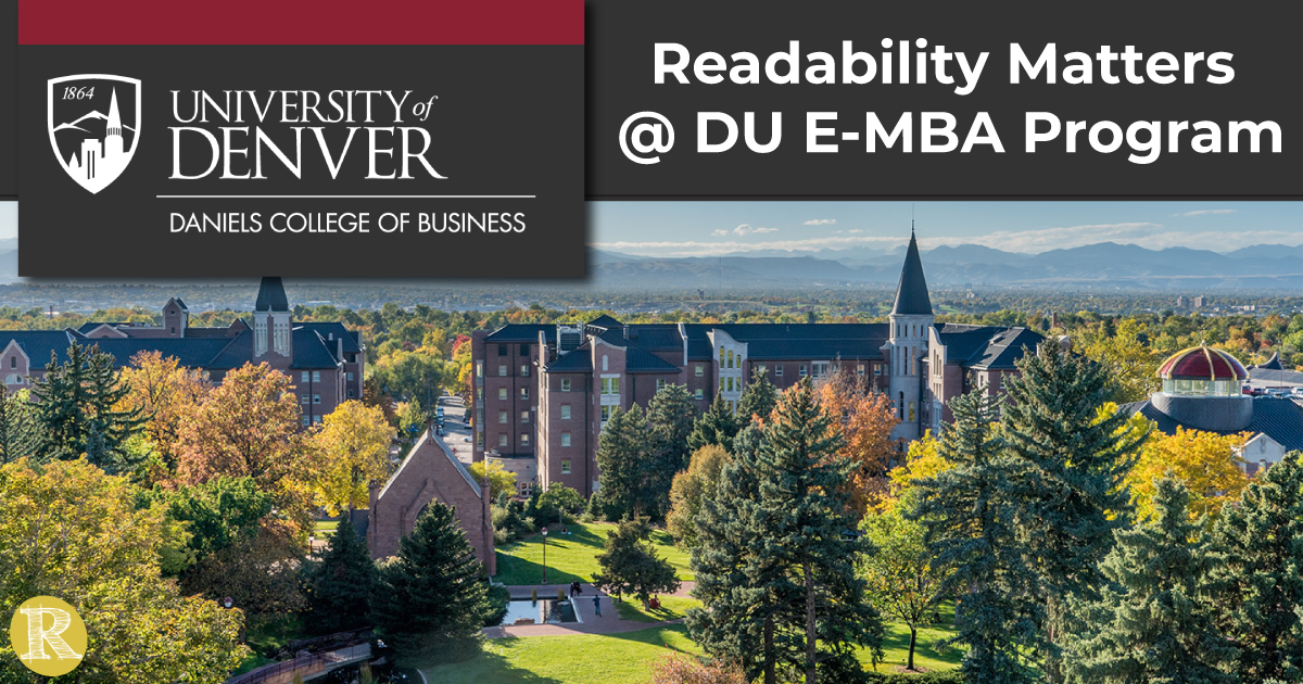 Readability Matters at University of Denver EMBA Program