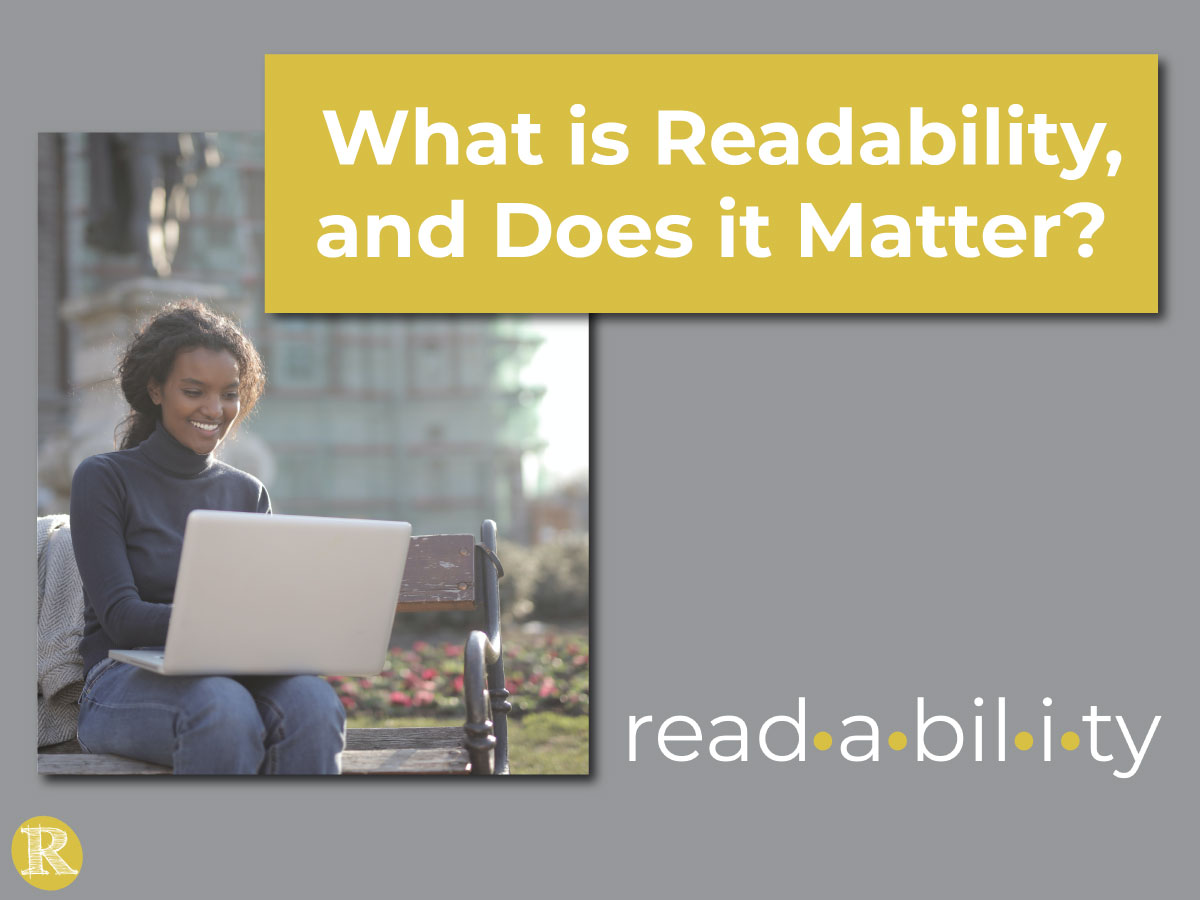What is Readability, and does it matter?