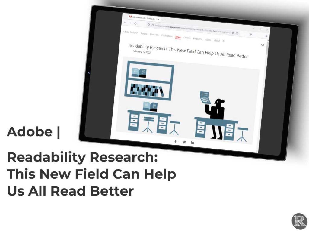 Adobe: Readability Research: This New Field Can Help Us All Read Better