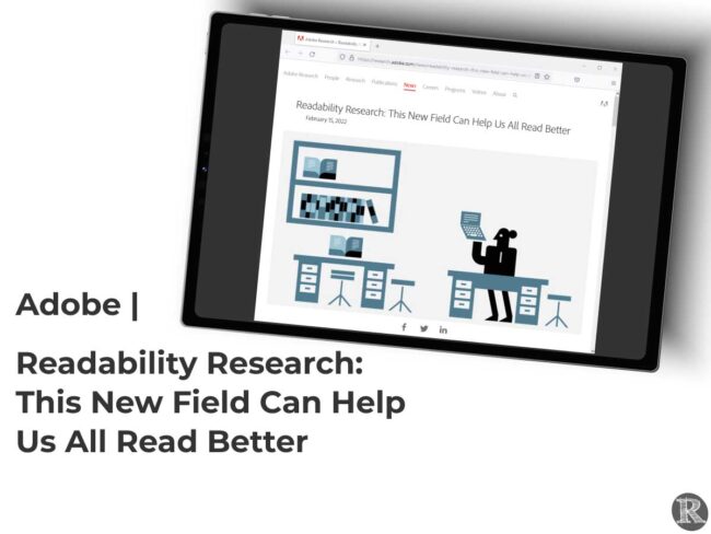 2022-Posts-AdobeResearch-2 Adobe: Readability Research: This New Field Can Help Us All Read Better
