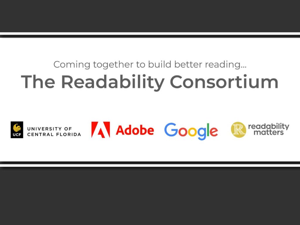 The Readability Consortium announced by University of Central Florida, Adobe, Google and Readability Matters