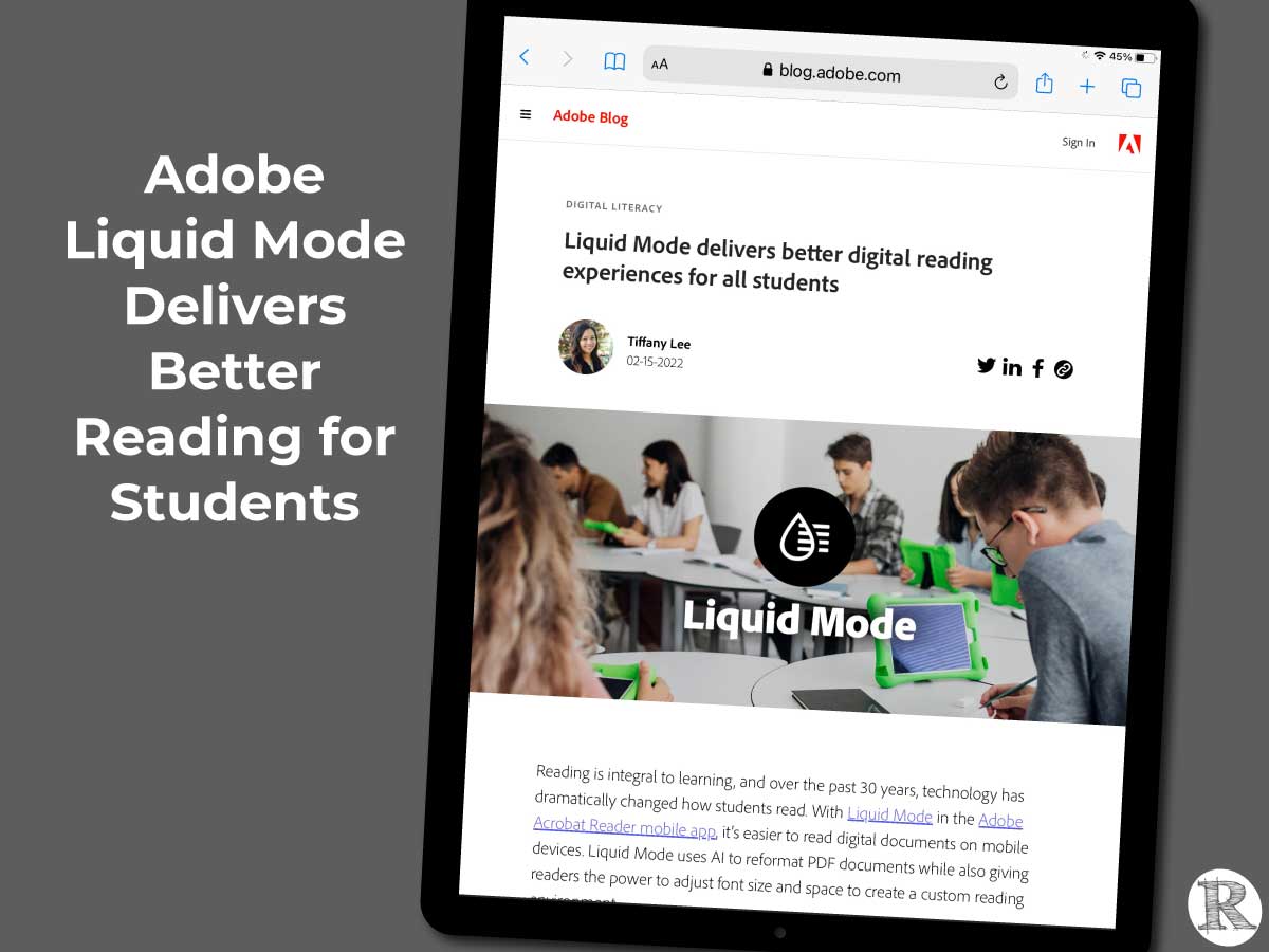 Liquid Mode delivers better digital reading experiences for all students
