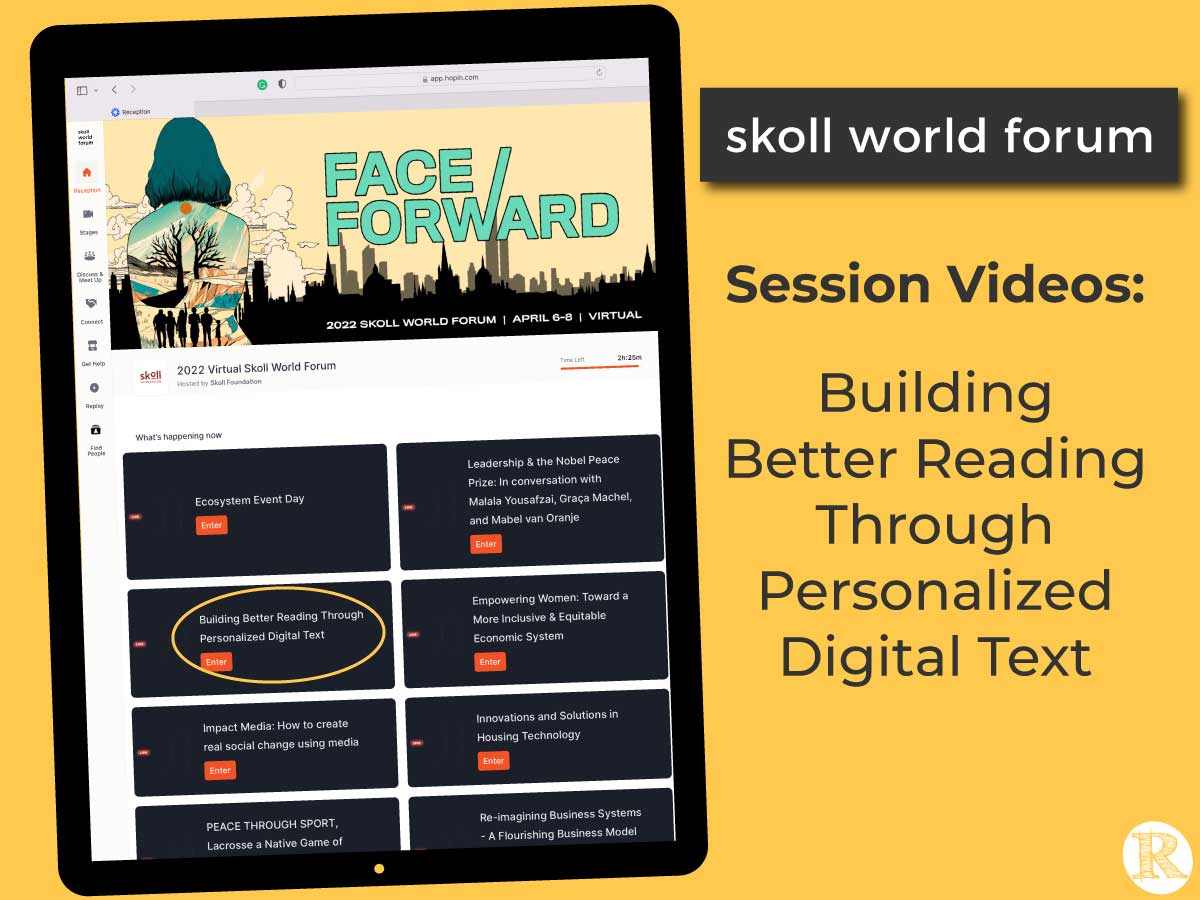 Skoll World Forum Building Better Reading Through Personalized Digital Text videos