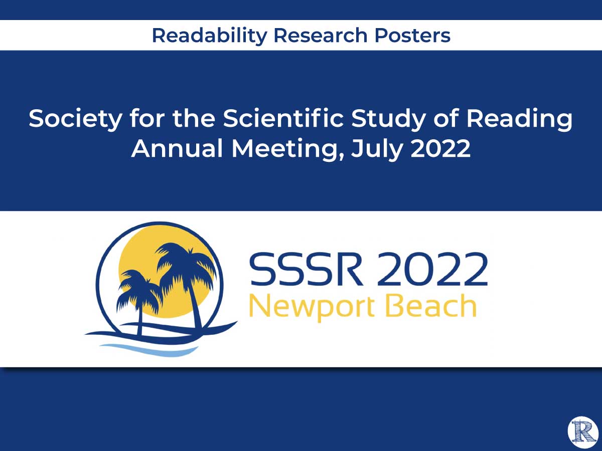 Readability Research Posters - Society for the Scientific Study of Reading Annual Meeting, July 2022
