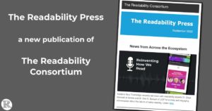 The Readability Press, a new publication of The Readability Consortium