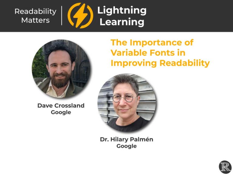 Lightning Learning:Google's Dave Crossland and Hilary Palmén, The Importance of Variable Fonts in Improving Readability