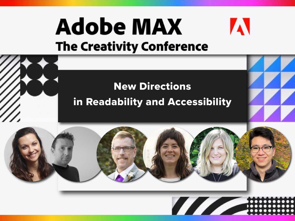 Adobe MAX 2022 New Directions in Readability and Accessibility