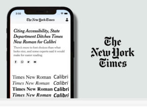 New York Times: Citing Accessibility State Department Ditches Times New Roman for Calibri