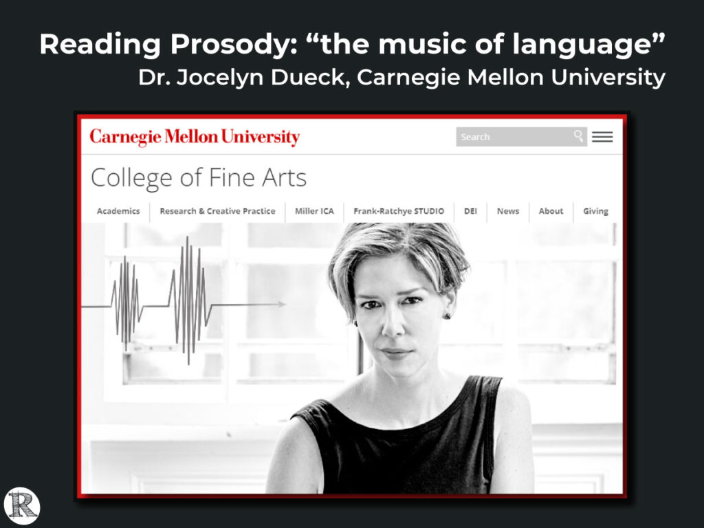 Reading Prosody - "the music of reading" - Jocelyn Dueck, Carnegie Mellon University