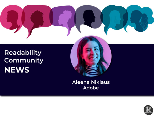 Readability Community News: Aleena Niklaus, Adobe