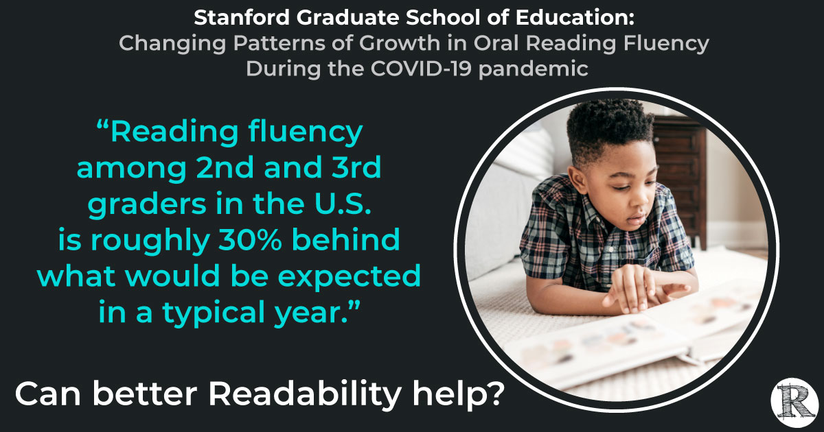 Changing Patterns of Growth in Oral Reading Fluency During the COVID-19 Pandemic