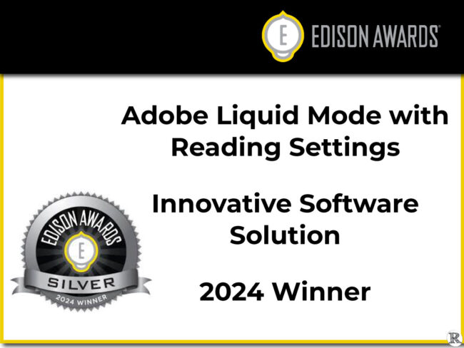 2024-Posts-Q2-edison Adobe Liquid Mode with Reading Settings Edison Award - Innovative Software Solution - 2024 Winner