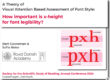 A Theory of Visual Attention Based Assessment of Font Style: How important is x-height for font legibility? Bart Cooreman and Sofie Beier, SSSR, 2024