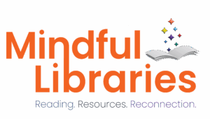 Mindful Libraries